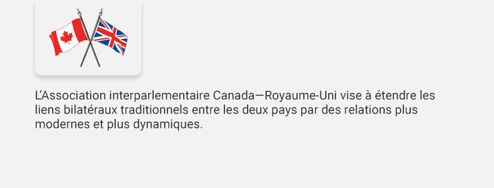 Logo RUUK, L’Association interparlementaire Canada-Royaume-Uni vise à étendre les liens bilatéraux traditionnels entre les deux pays par des relations plus modernes et plus dynamiques. 